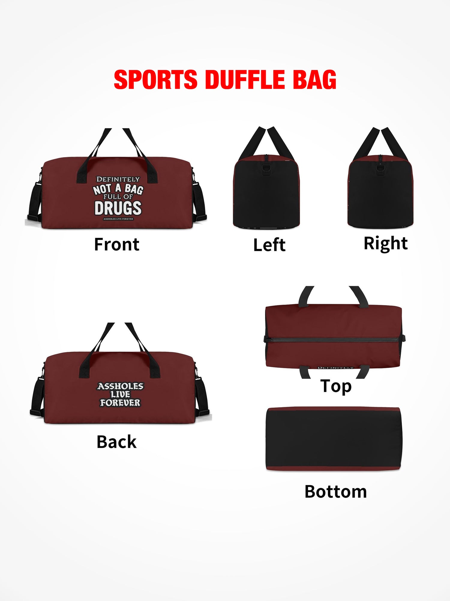 Sports Duffle - Definitely Not A Bag Full Of Drugs - Burgundy