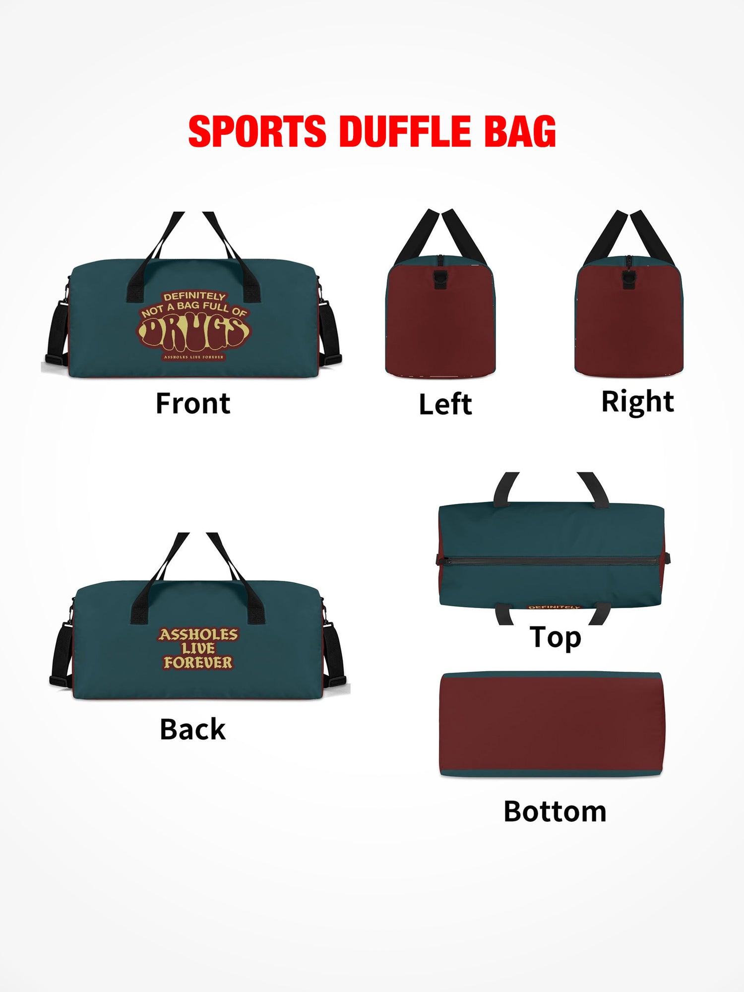 Sports Duffle - Definitely Not A Bag Full Of Drugs - Burgundy/Green
