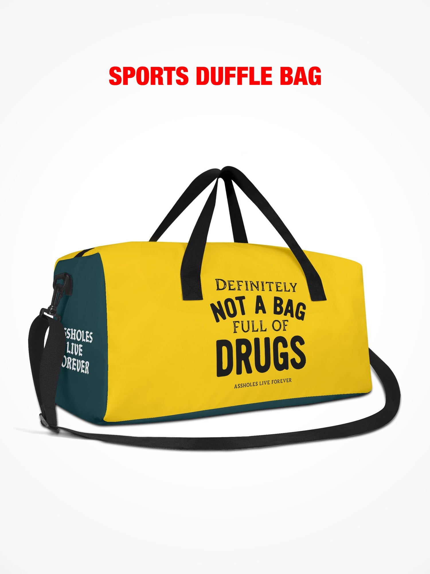 Sports Duffle - Definitely Not A Bag Full Of Drugs - Yellow