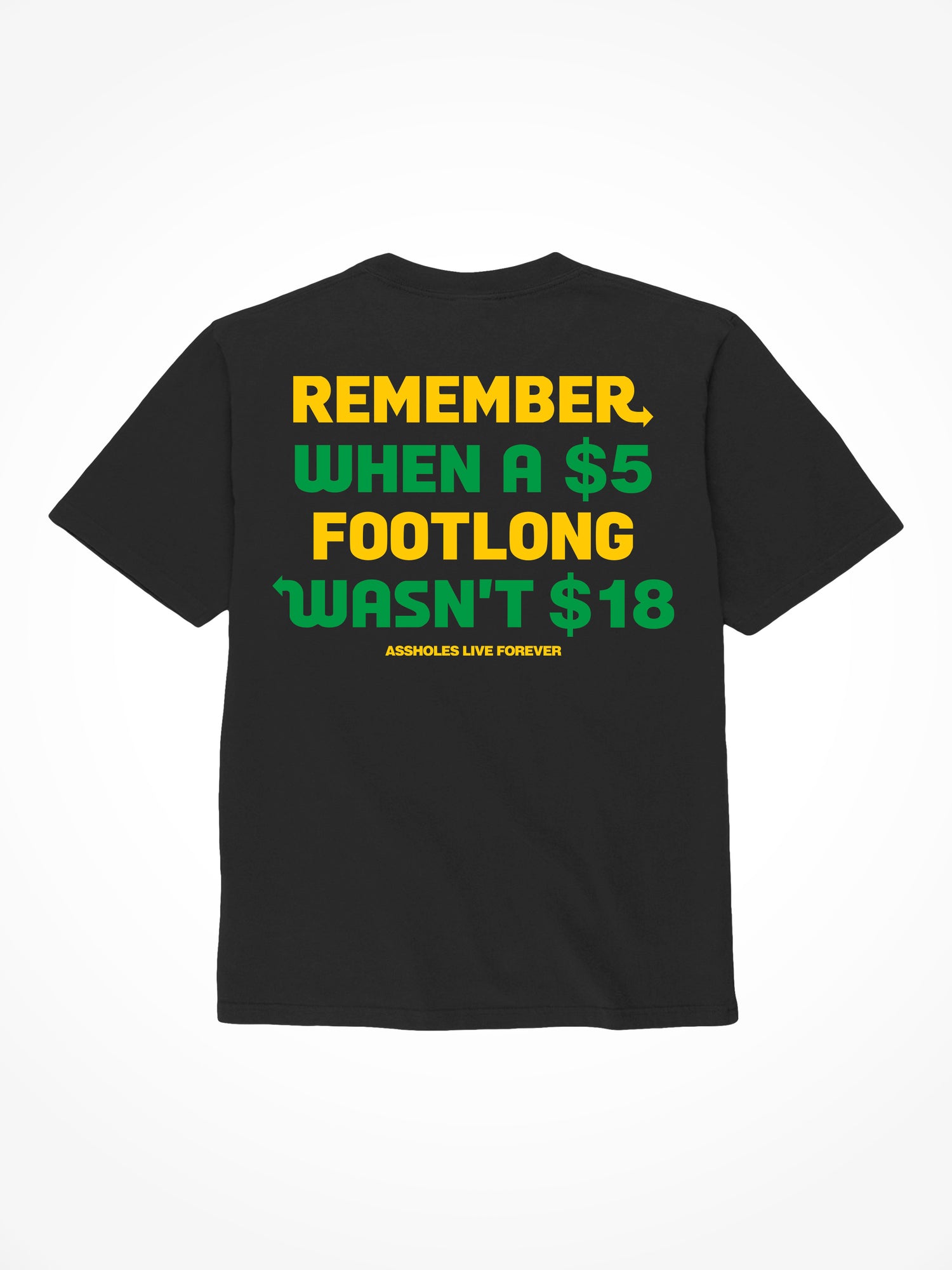 5 Dollar Footlong  - Black T-Shirt