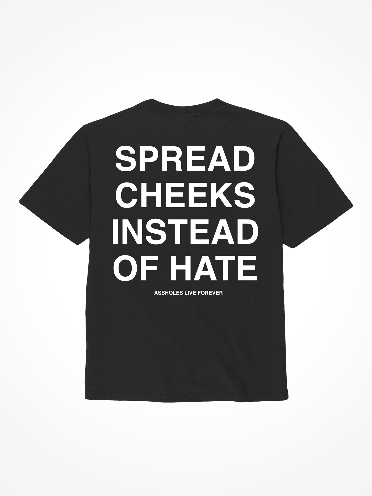 Spread Cheeks - Black T-Shirt
