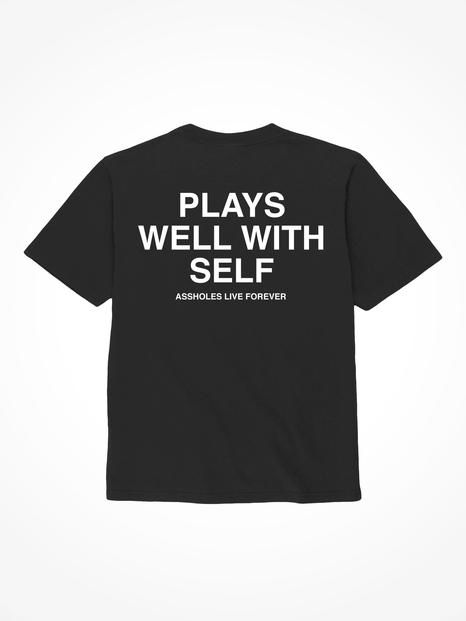 Plays Well With Self - Black T-Shirt