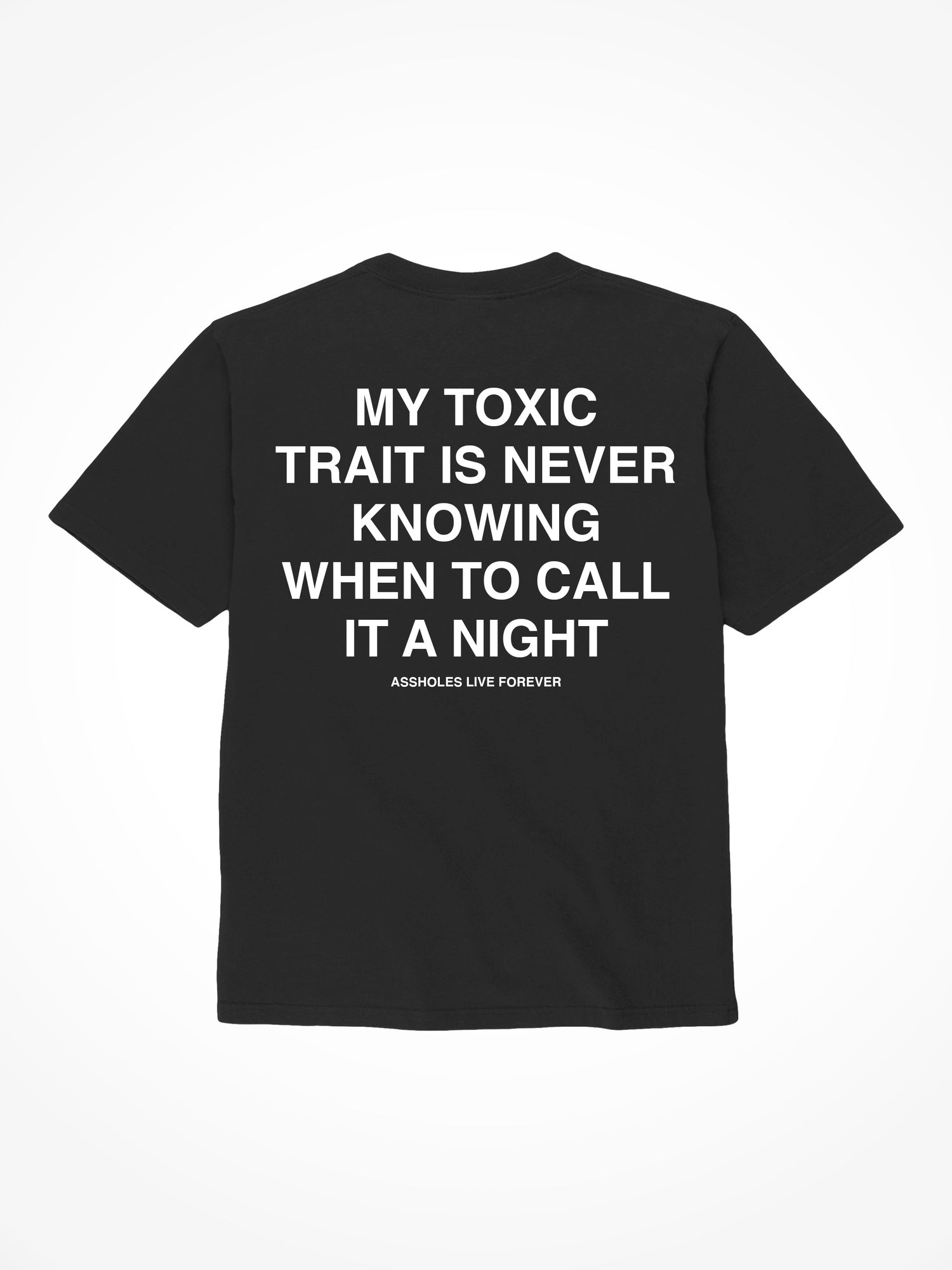 Toxic Trait - Black T-Shirt