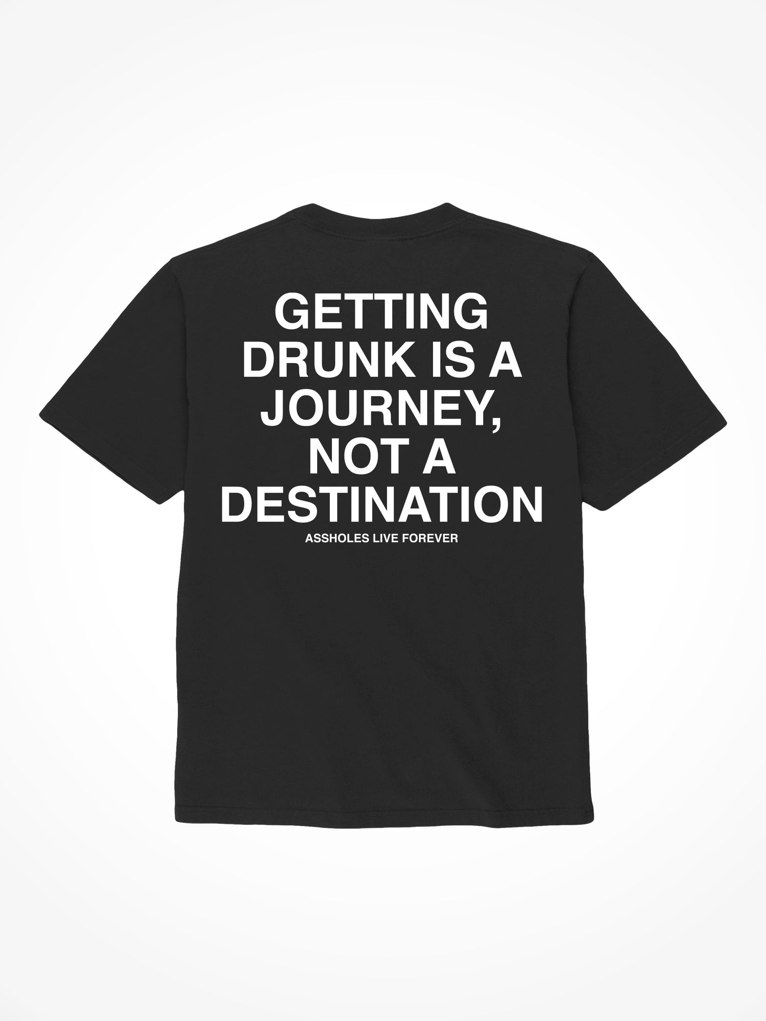 Getting Drunk Is A Journey - Black T-Shirt