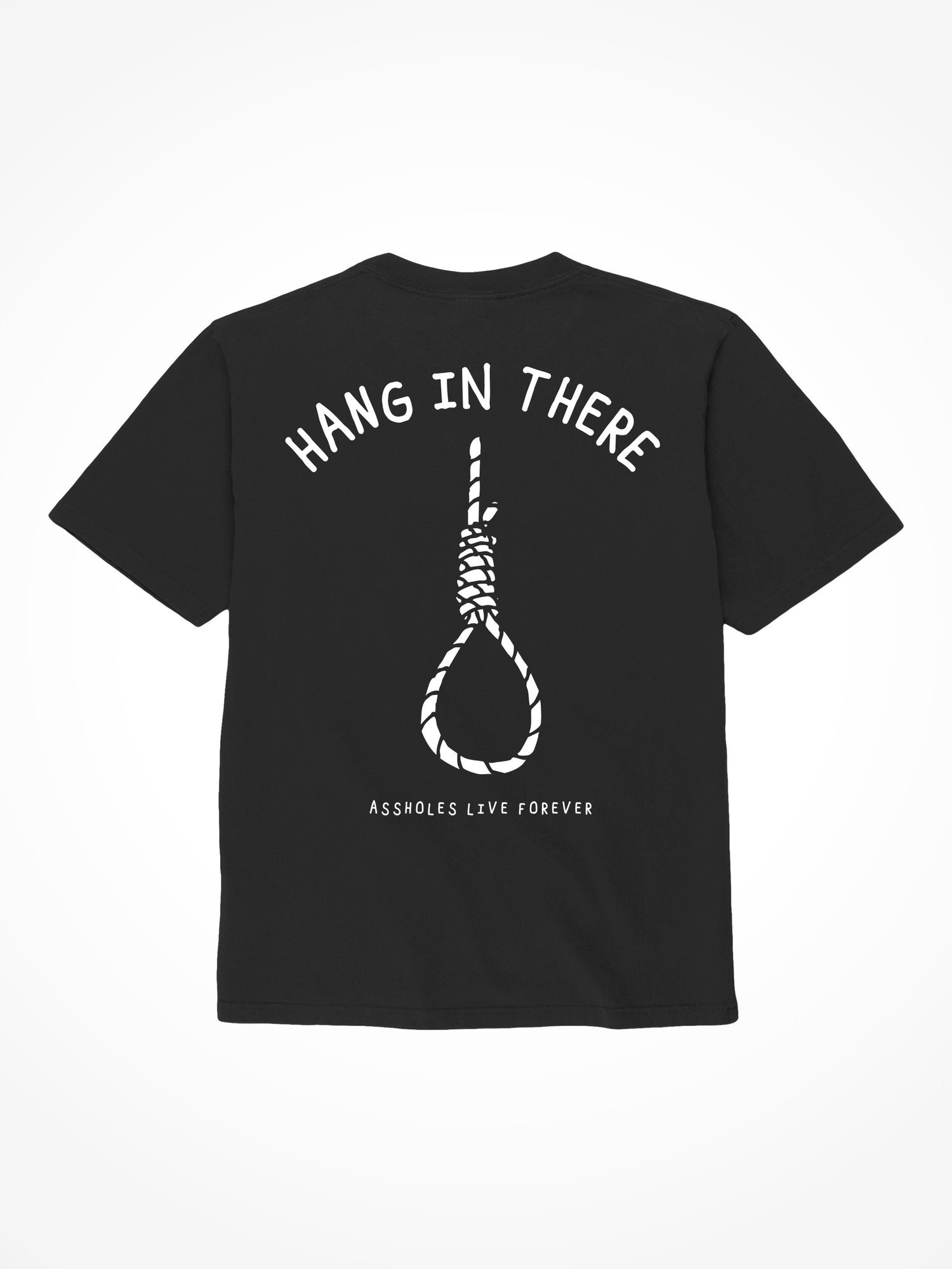 Hang in There - Black T-Shirt