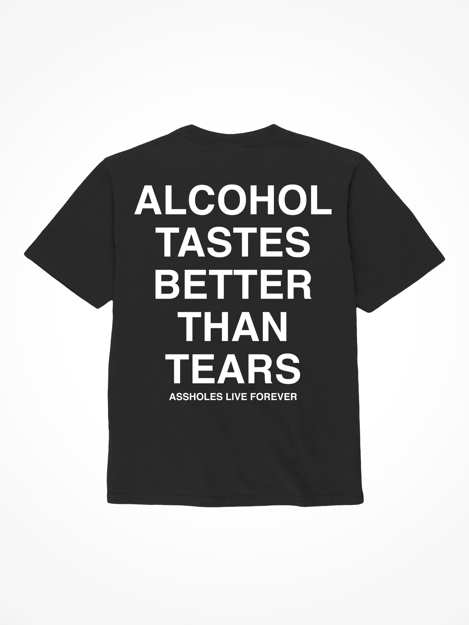 Alcohol Tastes Better - Black T-Shirt