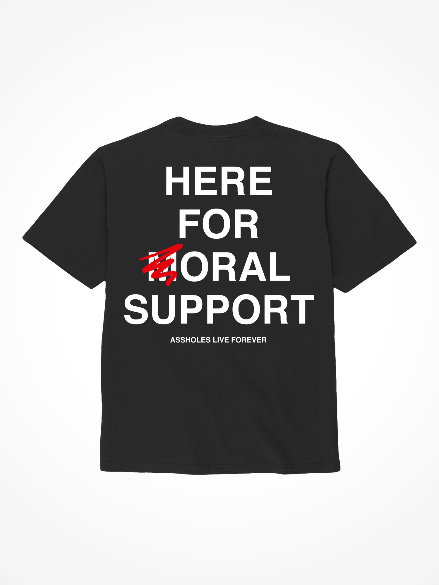 Here For Oral Support - Black T-Shirt