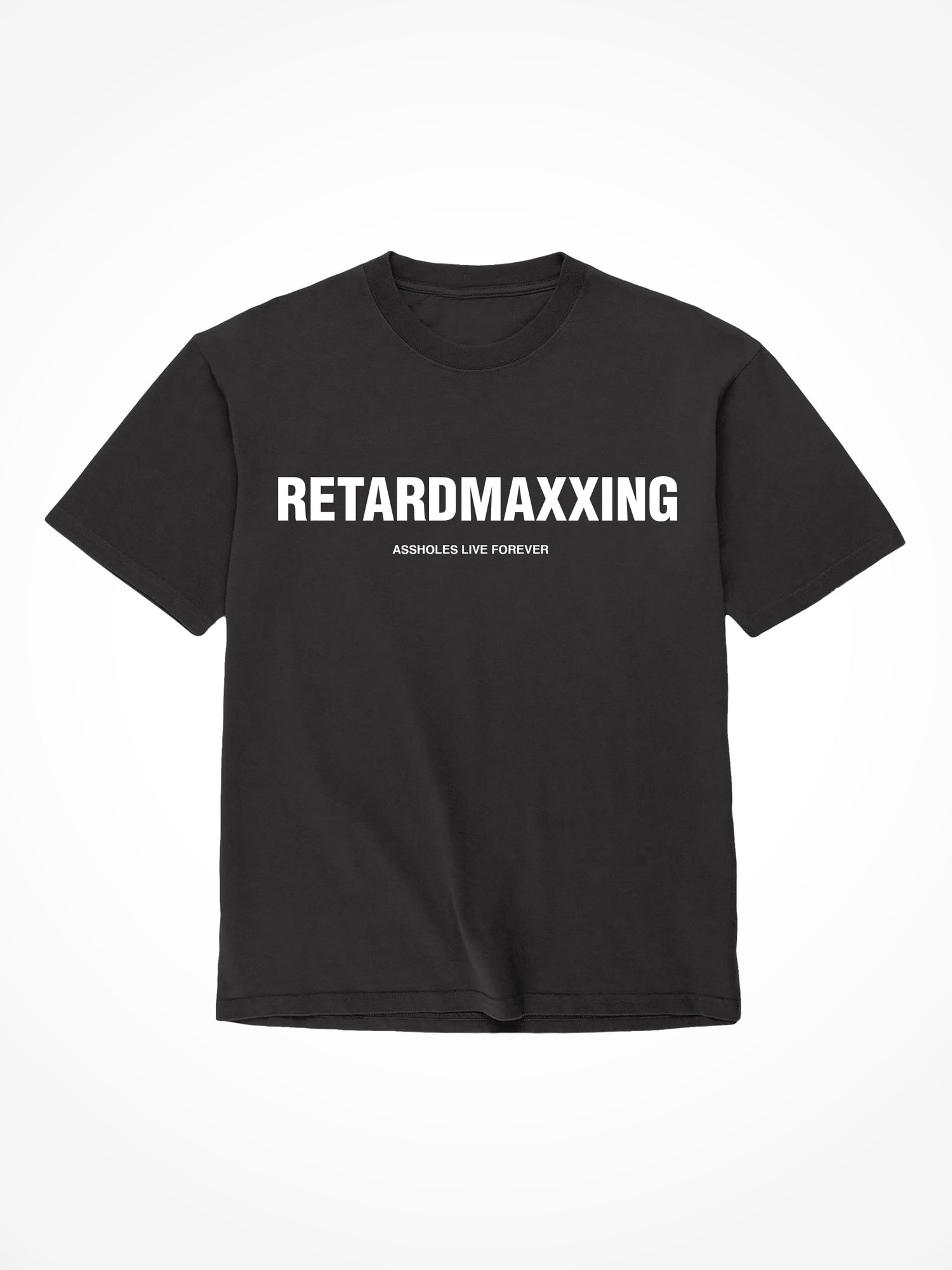 RetardMaxxing - Black T-Shirt