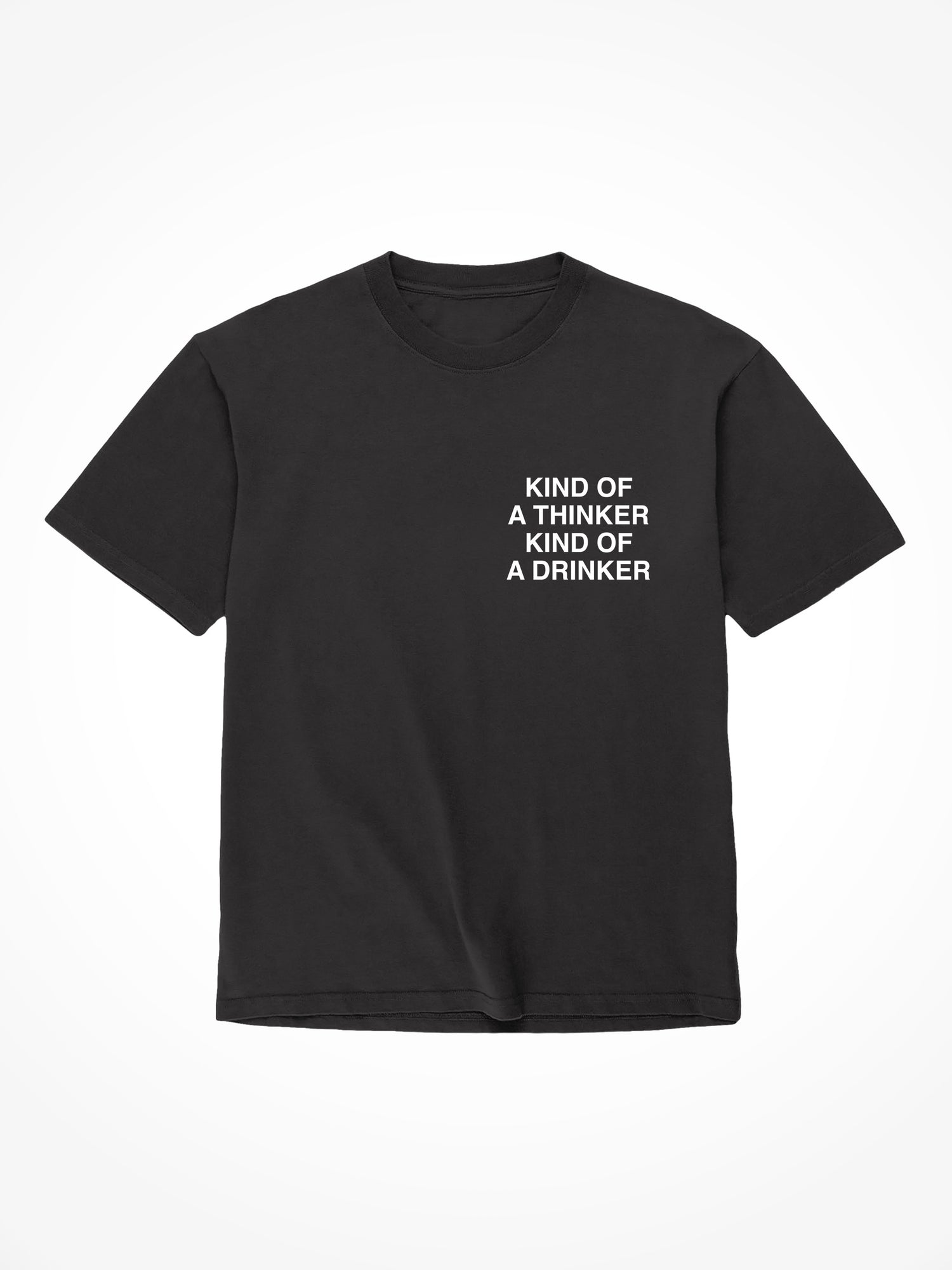 Kind of a Thinker - Black T-Shirt