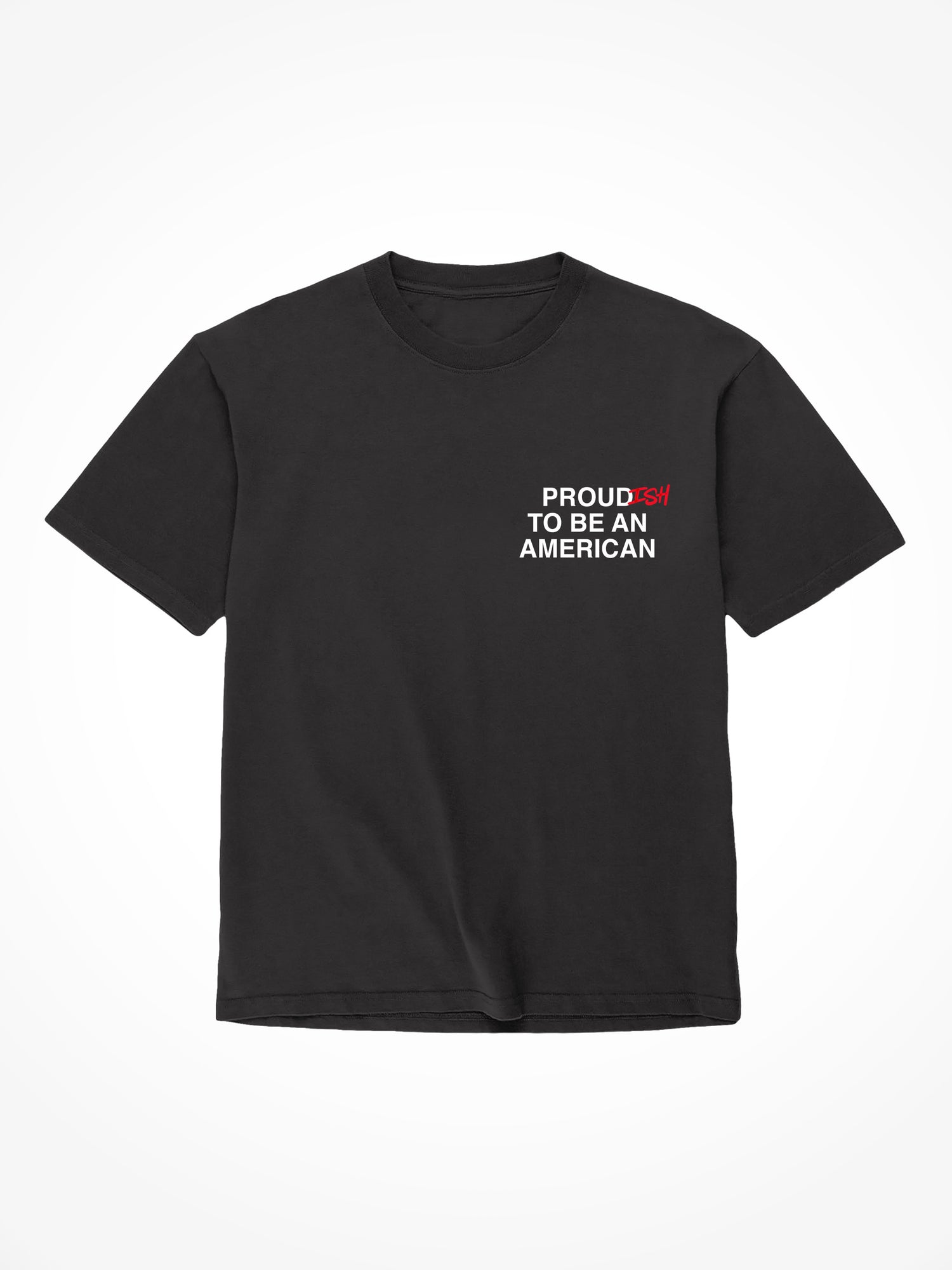 Proudish - Black T-Shirt