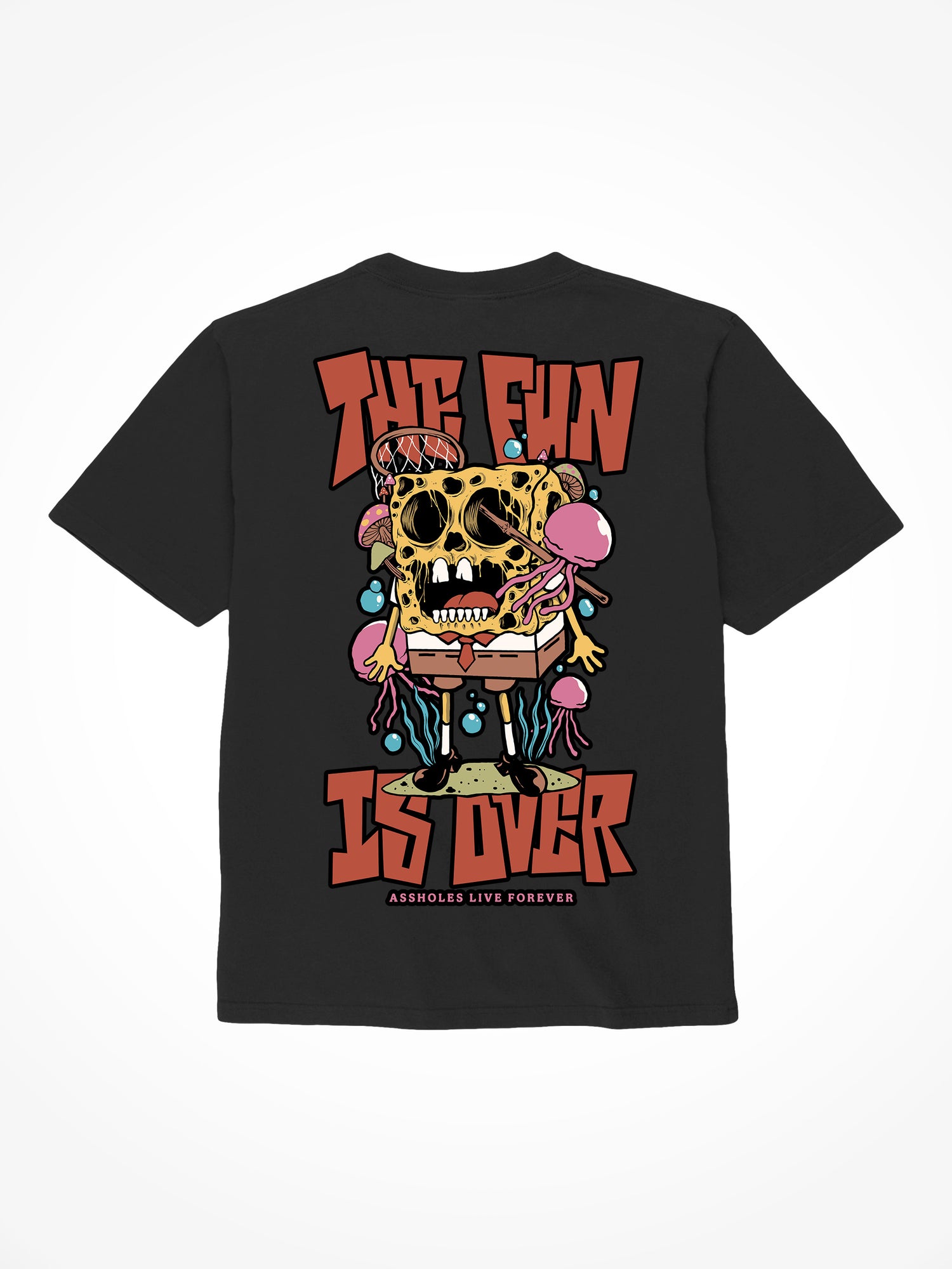 The Fun is Over- Black T-Shirt