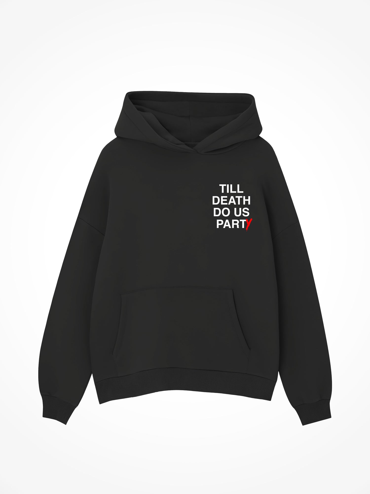 Till Death Do Us Party - Black Hoodie