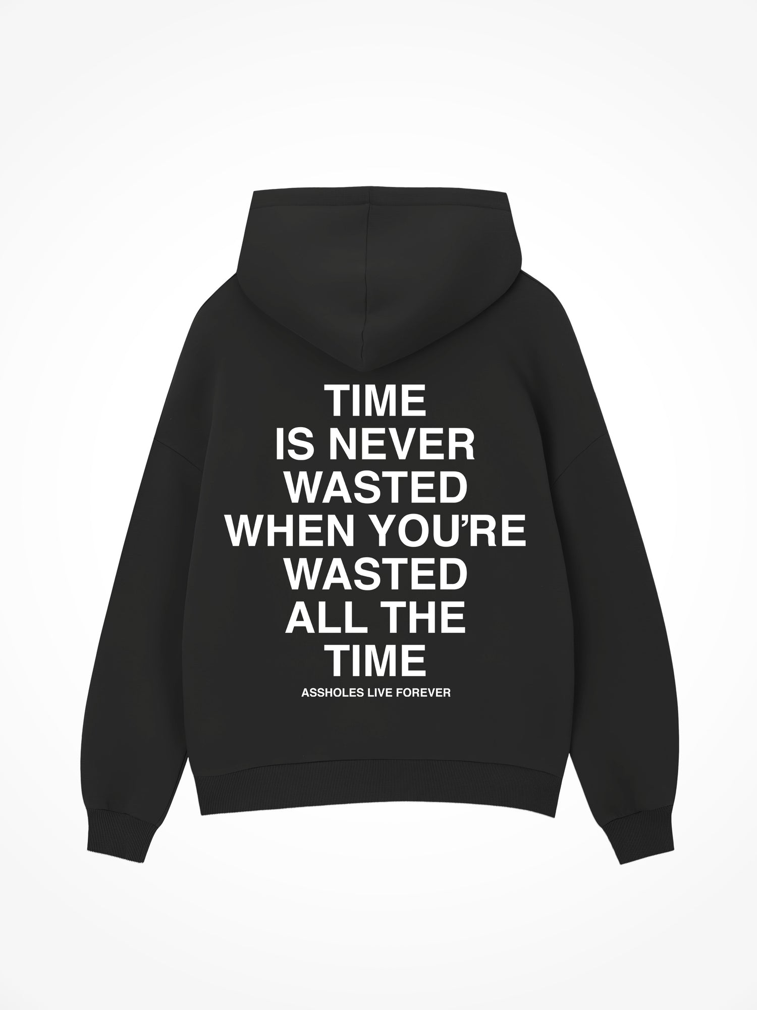 Wasted all the Time- Black Hoodie