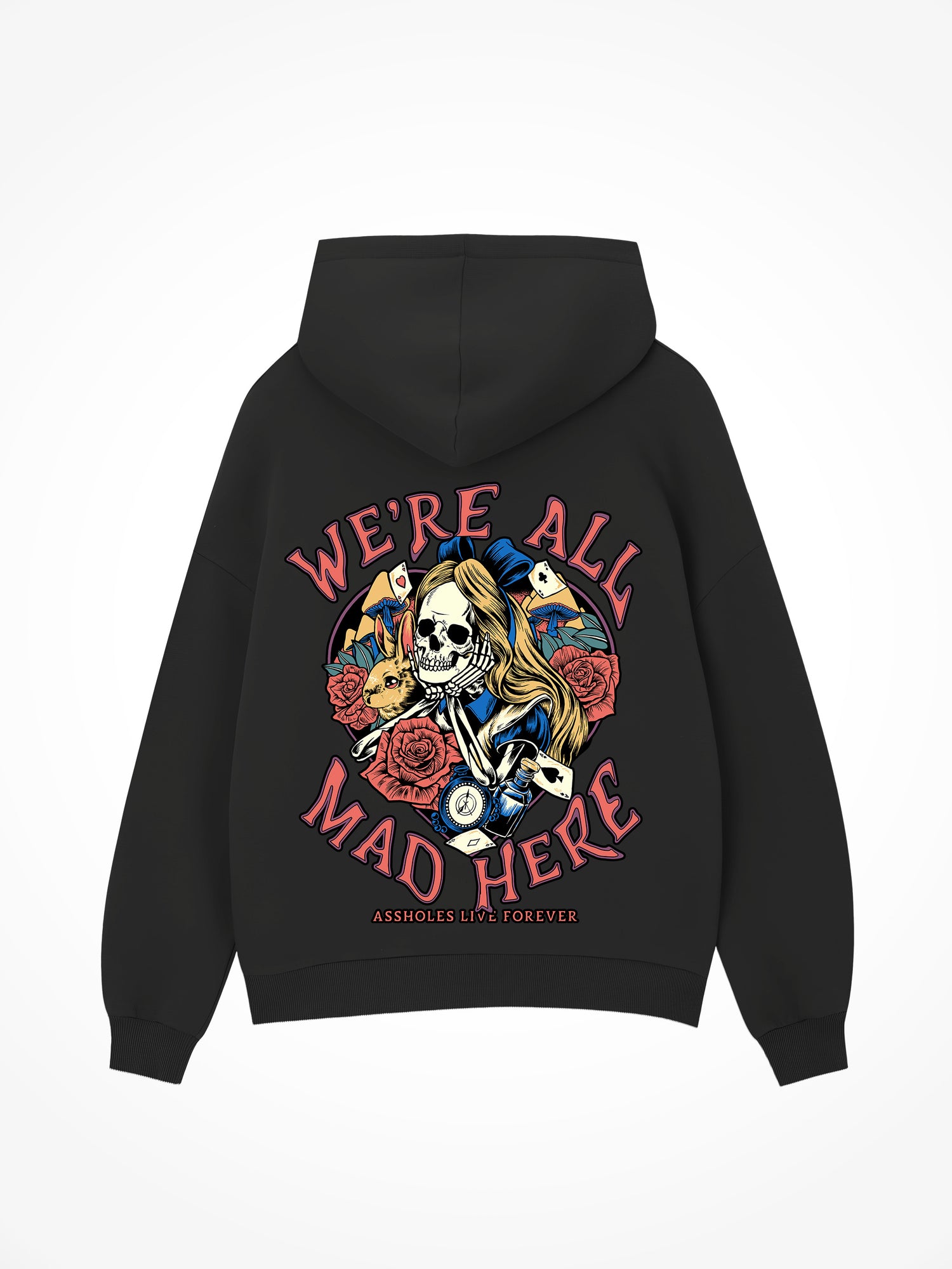 Were All Mad Here - Black Hoodie