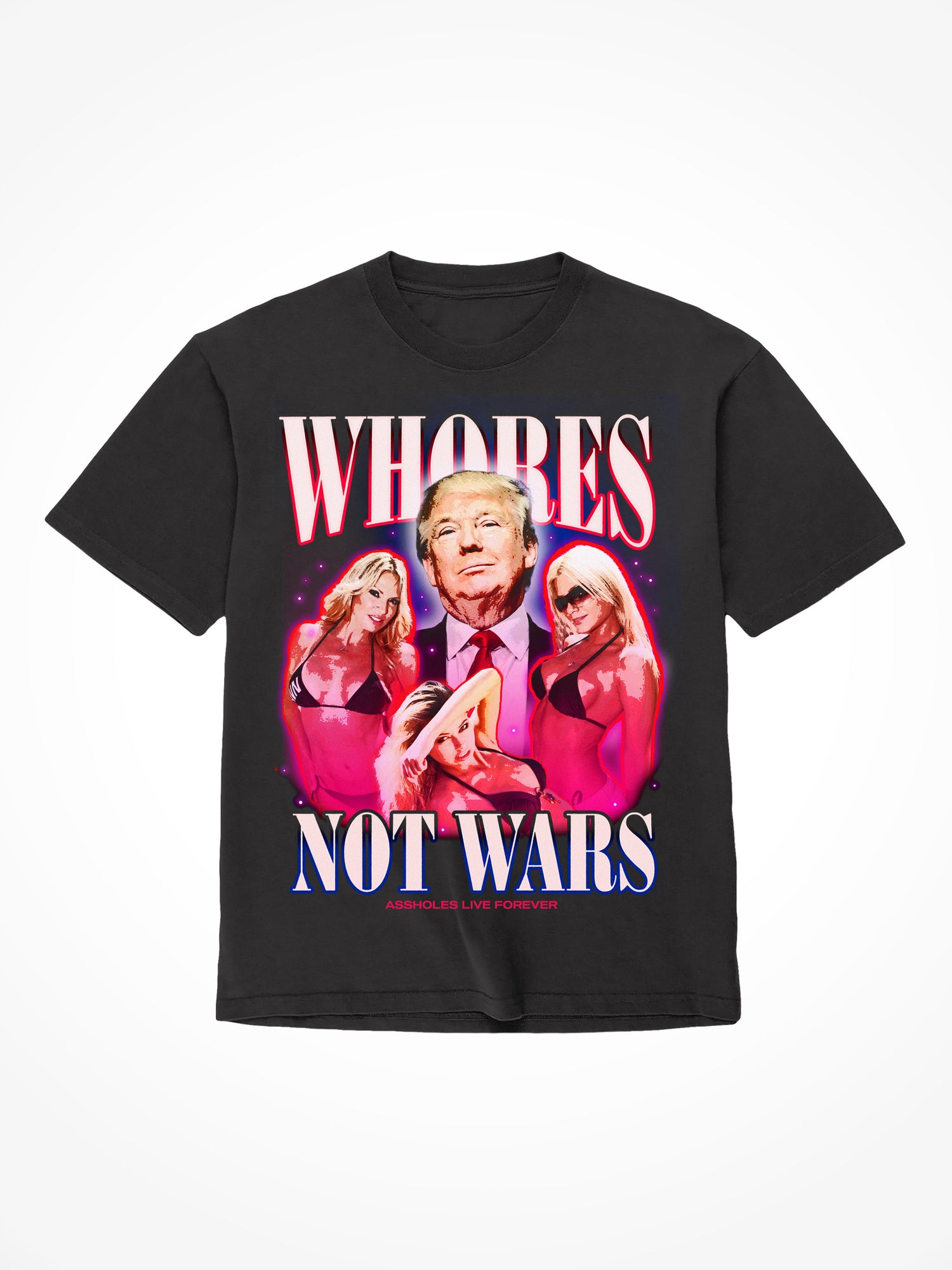 Whores Not Wars Trump- Black T-Shirt