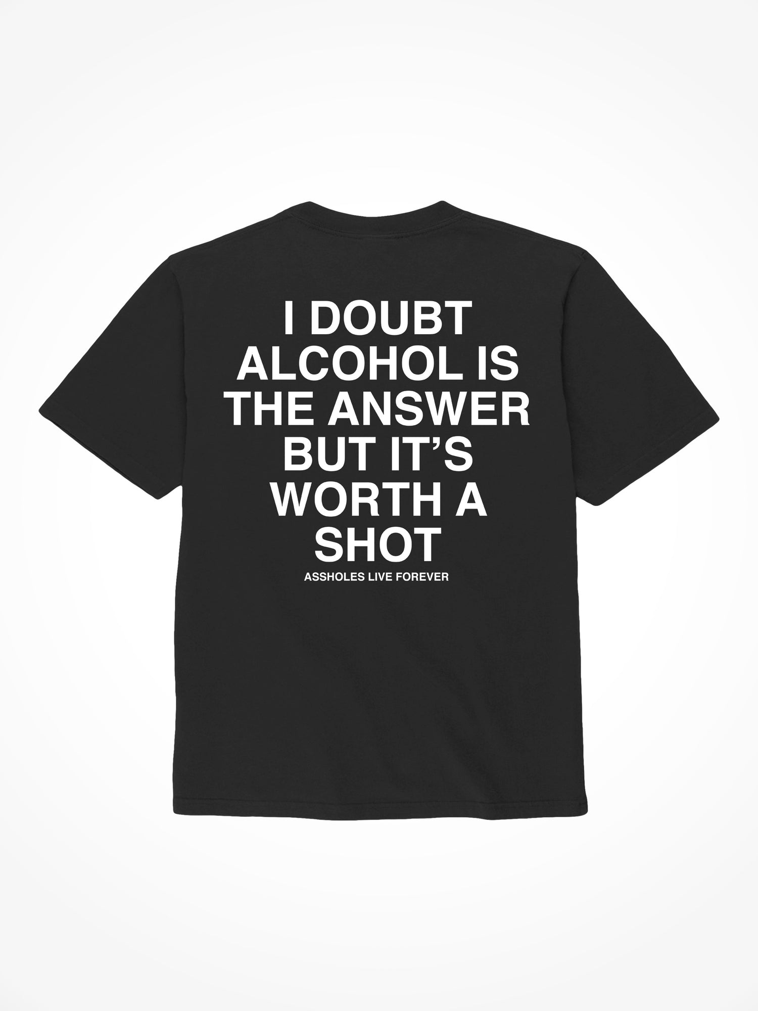 Worth A Shot - Black T-Shirt
