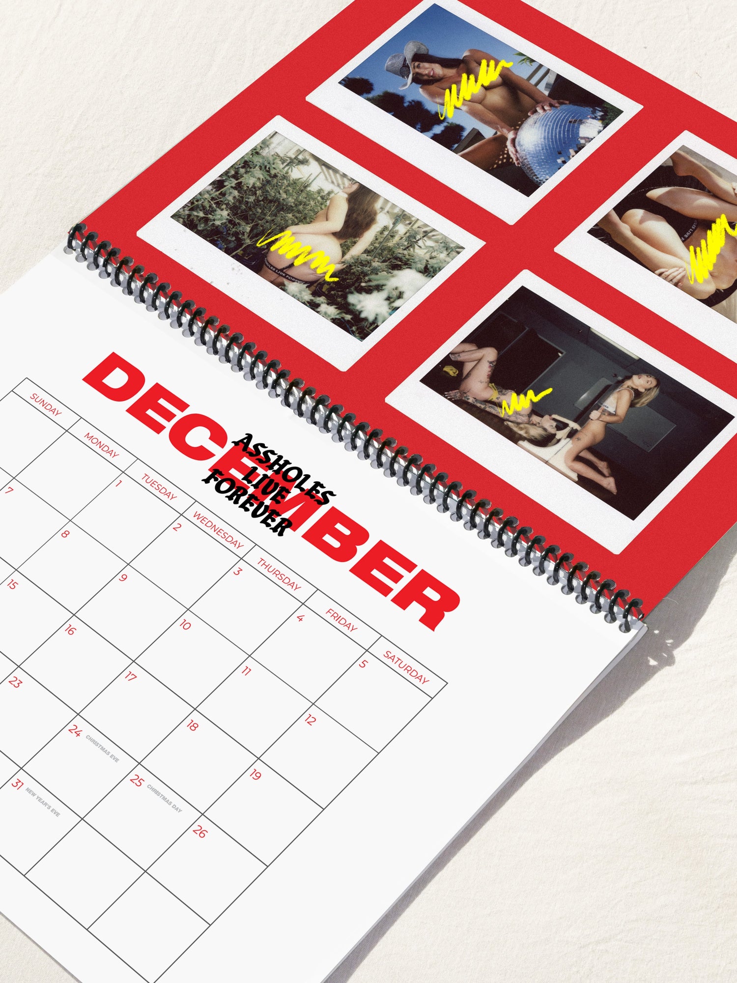 Assholes Live Forever Calendar